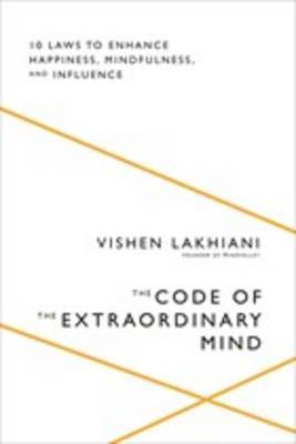 The Code of the Extraordinary Mind by Vishen Lakhiani image