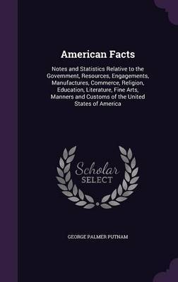 American Facts by George Palmer Putnam image