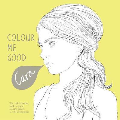 Colour Me Good Cara Delevingne by Mel Elliott image