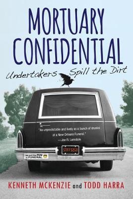 Mortuary Confidential by Kenneth McKenzie image
