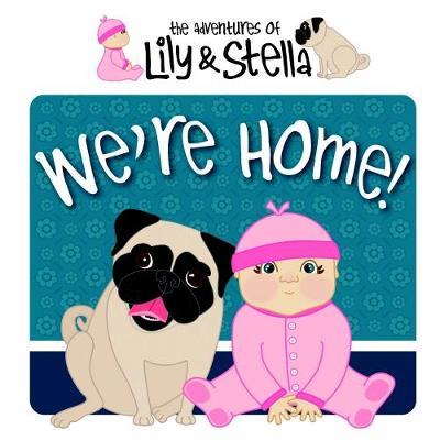 The Adventures of Lily and Stella by Tracie King image
