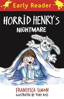 Horrid Henry Early Reader: Horrid Henry's Nightmare by Francesca Simon image