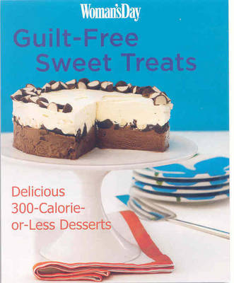 Guilt-Free Sweet Treats by Woman's Day image