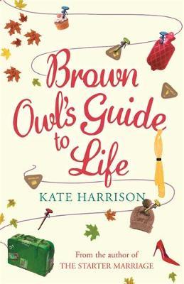 Brown Owl's Guide To Life by Kate Harrison image