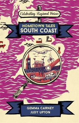 Hometown Tales: South Coast by Gemma Cairney image