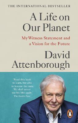 A Life on Our Planet by David Attenborough image