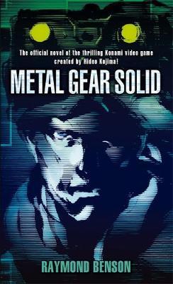 Metal Gear Solid by Raymond Benson image
