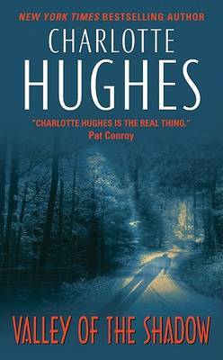 Valley Of The Shadow by Charlotte Hughes image