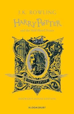 Harry Potter and the Half-Blood Prince - Hufflepuff Edition by J.K. Rowling image
