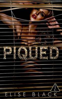 Piqued (the Club Book 5) by Elise Black image