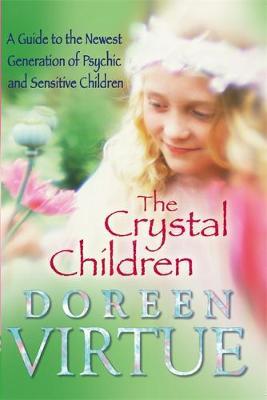 The Crystal Children by Doreen Virtue image