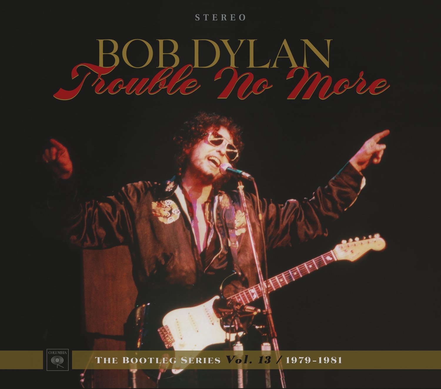 Trouble No More – The Bootleg Series Vol. 13 (1979-1981) on CD by Bob Dylan