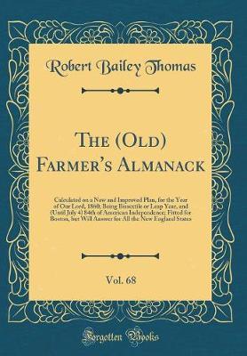 The (Old) Farmer's Almanack, Vol. 68 by Robert Bailey Thomas image