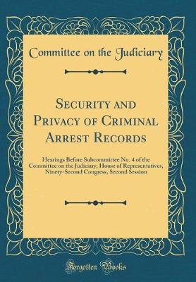 Security and Privacy of Criminal Arrest Records by Committee on the Judiciary image