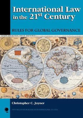 International Law in the 21st Century by Christopher C. Joyner image