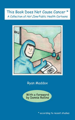 This Book Does Not Cause Cancer by Ryan Maddox image