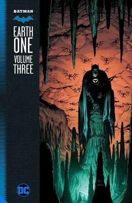 Batman: Earth One Vol. 3 by Geoff Johns image