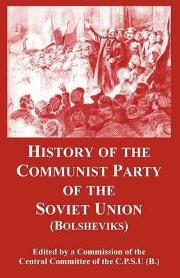 History of the Communist Party of the Soviet Union by Committee Of the C P S U (B ) Central Committee of the C P S U (B ) image