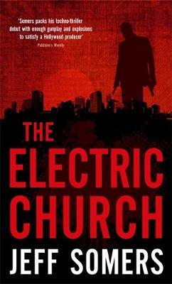 The Electric Church by Jeff Somers image