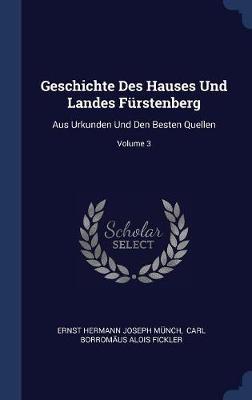 Geschichte Des Hauses Und Landes F�rstenberg image