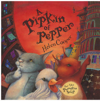A Pipkin of Pepper by Helen Cooper image
