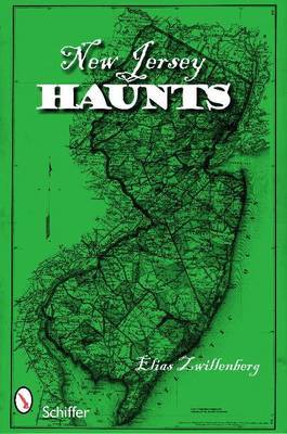 New Jersey Haunts by Elias Zwillenberg image
