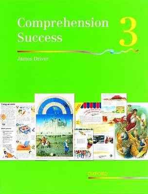 Comprehension Success: Level 3: Pupils' Book 3 by James Driver image