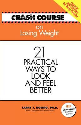 Crash Course: Losing Weight by Mark Gilroy image