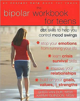 Bipolar Workbook for Teens by Sheri Van Dijk image