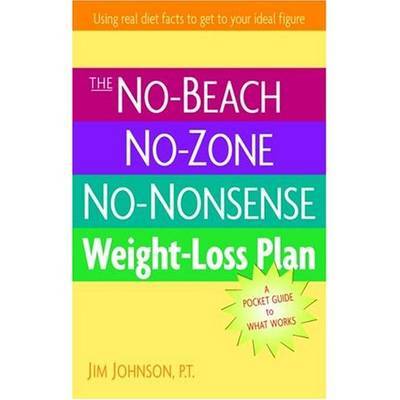 The No-Beach, No Zone, No Nonsense Weight Loss Plan image