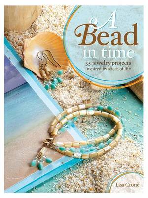 A Bead in Time by Lisa Crone image