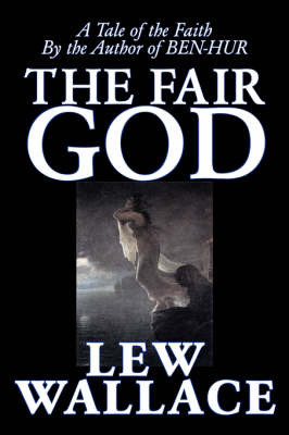 The Fair God by Lewis Wallace image