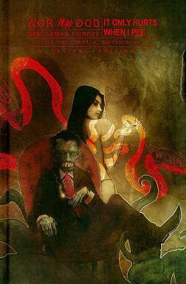 Wormwood, Gentleman Corpse Volume 2: It Only Hurts When I Pee on Hardback by Ben Templesmith