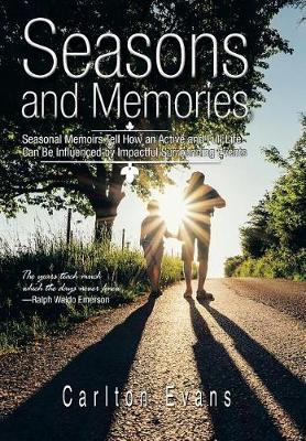 Seasons and Memories by Carlton Evans image