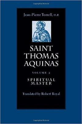 Saint Thomas Aquinas v. 2; Spiritual Master by J.-P. Torrell image