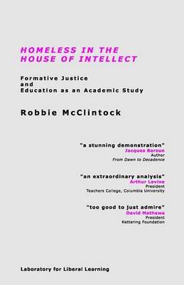 Homeless in the House of Intellect by Robbie McClintock image