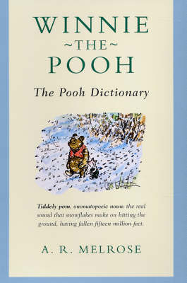 Winne-the-Pooh: The Pooh Dictionary by A.R. Melrose image