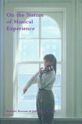 On the Nature of Musical Experience by Bennett Reimer image