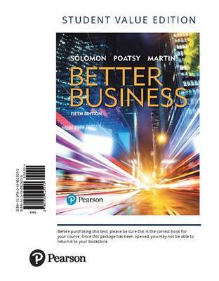 Better Business, Student Value Edition by Michael R. Solomon image
