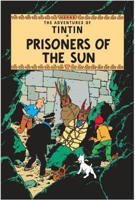 Prisoners of the Sun (The Adventures of Tintin #14) by Herge image