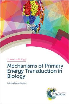 Mechanisms of Primary Energy Transduction in Biology image