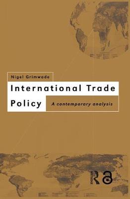 International Trade Policy by Nigel Grimwade image