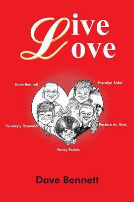 Live Love by Dave Bennett image