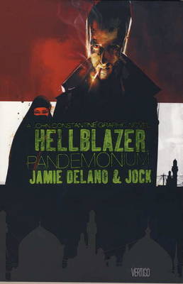 Hellblazer on Hardback by Jamie DeLano