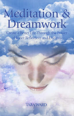 Meditation and Dreamwork by Tara Ward image