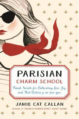 Parisian Charm School by Jamie Cat Callan image