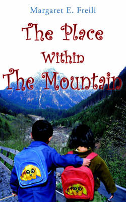 The Place Within The Mountain by Margaret , E. Freili image