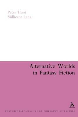 Alternative Worlds in Fantasy Fiction by Peter Hunt image