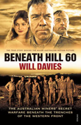 Beneath Hill 60 on Paperback by Will Davies