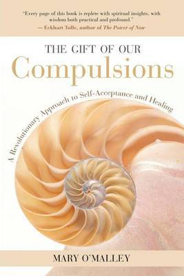The Gift of Our Compulsions by Mary O'Malley image